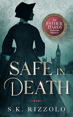Safe in Death by S.K. Rizzolo